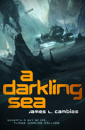 A Darkling Sea by James L. Cambias