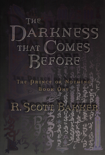 The Darkness That Comes Before Audiobook SF REVIEWS.NET: The Darkness That Comes Before / R. Scott Bakker ★★★½