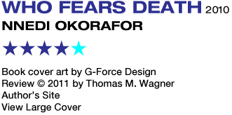 who fears death by nnedi okorafor who fears death by nnedi okorafor